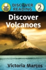 Image for Discover Volcanoes : Level 2 Reader