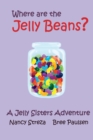 Image for Where are the Jelly Beans?