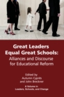 Image for Great Leaders Equal Great Schools