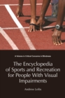 Image for Encyclopedia of Sports &amp; Recreation for People with Visual Impairments