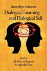 Image for Interplays Between Dialogical Learning and Dialogical Self