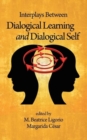 Image for Interplays Between Dialogical Learning and Dialogical Self
