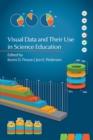 Image for Visual Data and Their Use in Science Education