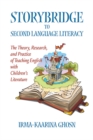 Image for Storybridge to Second Language Literacy