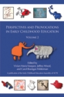 Image for Perspectives and Provocations in Early Childhood Education Volume 2