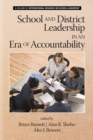 Image for School and District Leadership in an Era of Accountability