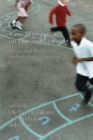 Image for Varied perspectives on play and learning: theory and research on early years education