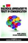 Image for Dialogical Approaches to Trust in Communication