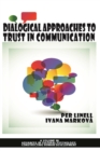 Image for Dialogical Approaches to Trust in Communication