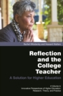 Image for Reflection and the College Teacher