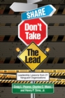 Image for Share, Don&#39;t Take the Lead