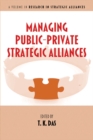 Image for Managing Public-Private Strategic Alliances