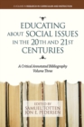 Image for Educating About Social Issues in the 20th and 21st Centuries Vol. 3