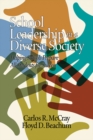 Image for School Leadership in a Diverse Society