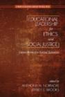 Image for Educational Leadership for Ethics and Social Justice : Views from the Social Sciences