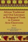 Image for African Traditional and Oral Literature as Pedagogical Tools in Content Area Classrooms