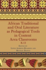 Image for African Traditional And Oral Literature As Pedagogical Tools In Content Area Classrooms