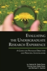 Image for Evaluating The Undergraduate Research Experience