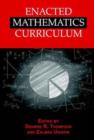 Image for Enacted Mathematics Curriculum : A Conceptual Framework and Research Needs