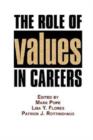 Image for The Role of Values in Careers