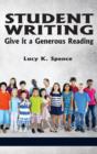 Image for Student Writing : Give it a Generous Reading