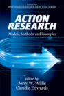 Image for Action research: models, methods, and examples