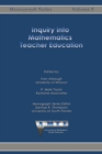 Image for Inquiry into Mathematics Teacher Education