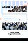 Image for Guide to Data-Driven Leadership in Modern Schools