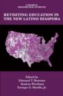 Image for Revisiting Education in the New Latino Diaspora