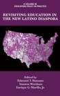 Image for Revisiting Education in the New Latino Diaspora