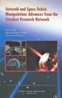 Image for Asteroid and Space Debris Manipulation : Advances from the Stardust Research Network