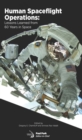 Image for Human spaceflight operations  : lessons learned from 60 years in space