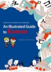 Image for An Illustrated Guide to Korean : Essential Words and Phrases