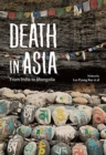 Image for Death in Asia : From India to Mongolia
