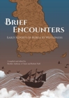 Image for Brief Encounters : Early Reports of Korea by Westerners