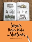 Image for Seoul&#39;s Historic Walks in Sketches