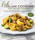 Image for Vegetarian Italian cooking  : light and delicious plant-based dishes inspired by Tuscan, Romana, Sicilian &amp; other cuisines
