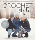 Image for Crochet Style: Over 30 Trendy, Classic and Sporty Accessories for All Ages