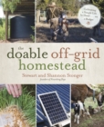 Image for Doable Off-Grid Homestead: Cultivating a Simple Life by Hand . . . On a Budget