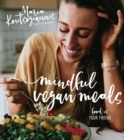 Image for Mindful vegan meals  : food is your friend