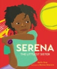 Image for Serena: The Littlest Sister