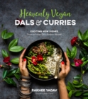 Image for Heavenly Vegan Dals &amp; Curries