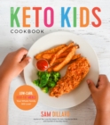 Image for The keto kids cookbook  : low-carb, high-fat meals your whole family will love!