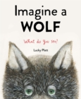 Image for Imagine a Wolf