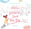 Image for Nola&#39;s Scribbles Save the Day
