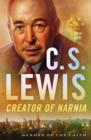 Image for C. S. Lewis: Creator of Narnia