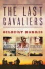 Image for Last Cavaliers Trilogy