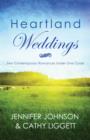 Image for Heartland weddings: two contempoary romances under one cover