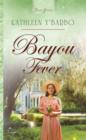 Image for Bayou Fever