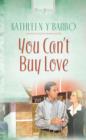Image for You Can&#39;t Buy Love